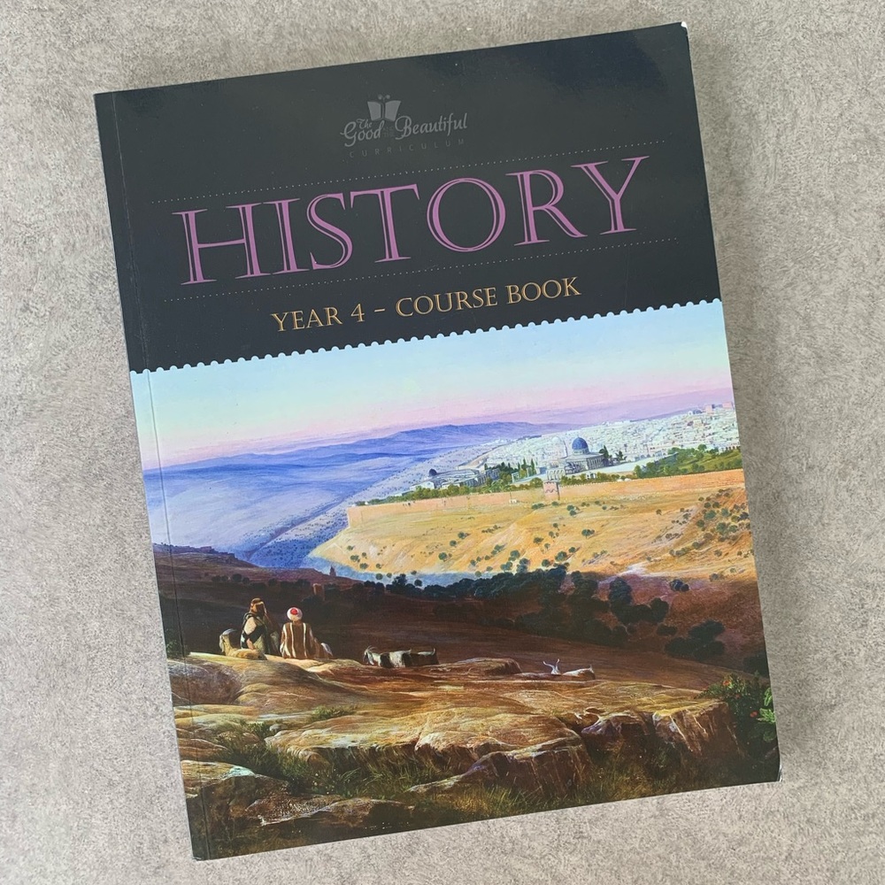 The Good and the Beautiful history 4 course book